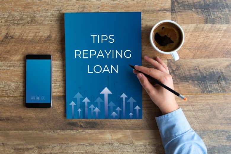 Tips to Repay Loans