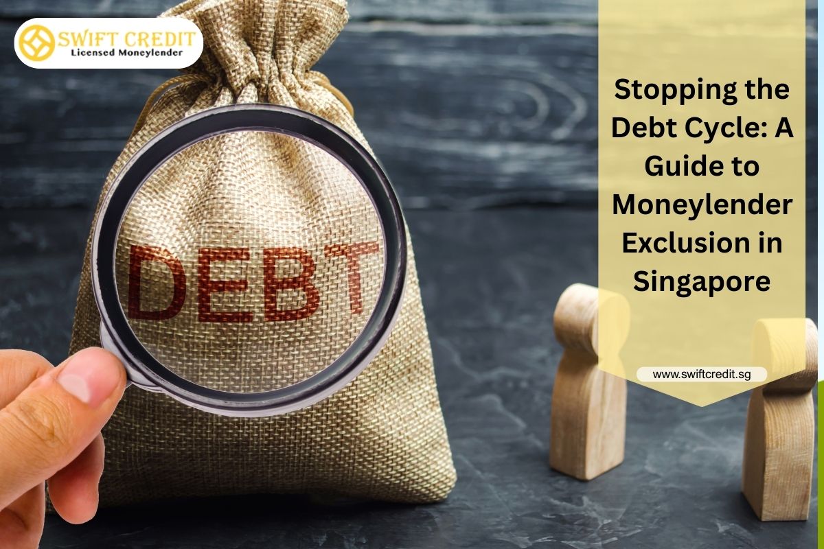 Debt Cycle Guide Moneylender Exclusion Singapore